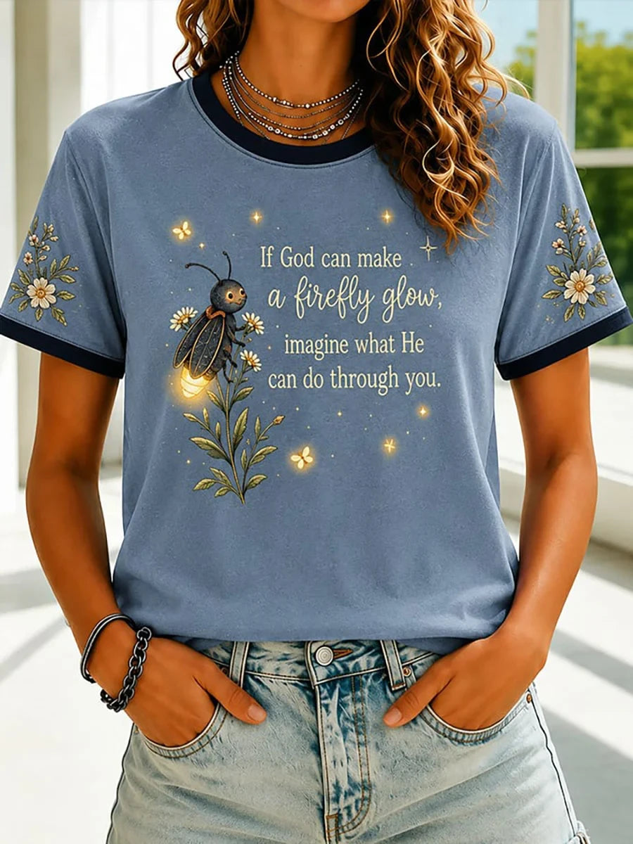If God Can Make A Firefly Glow Imagine What He Can Do Through You Shirt Christian Gifts - Merchluma