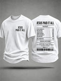 Jesus Paid It All T-Shirt Cash Receipt Shirt Faith Based Apparel Gift For Fathers - Merchluma