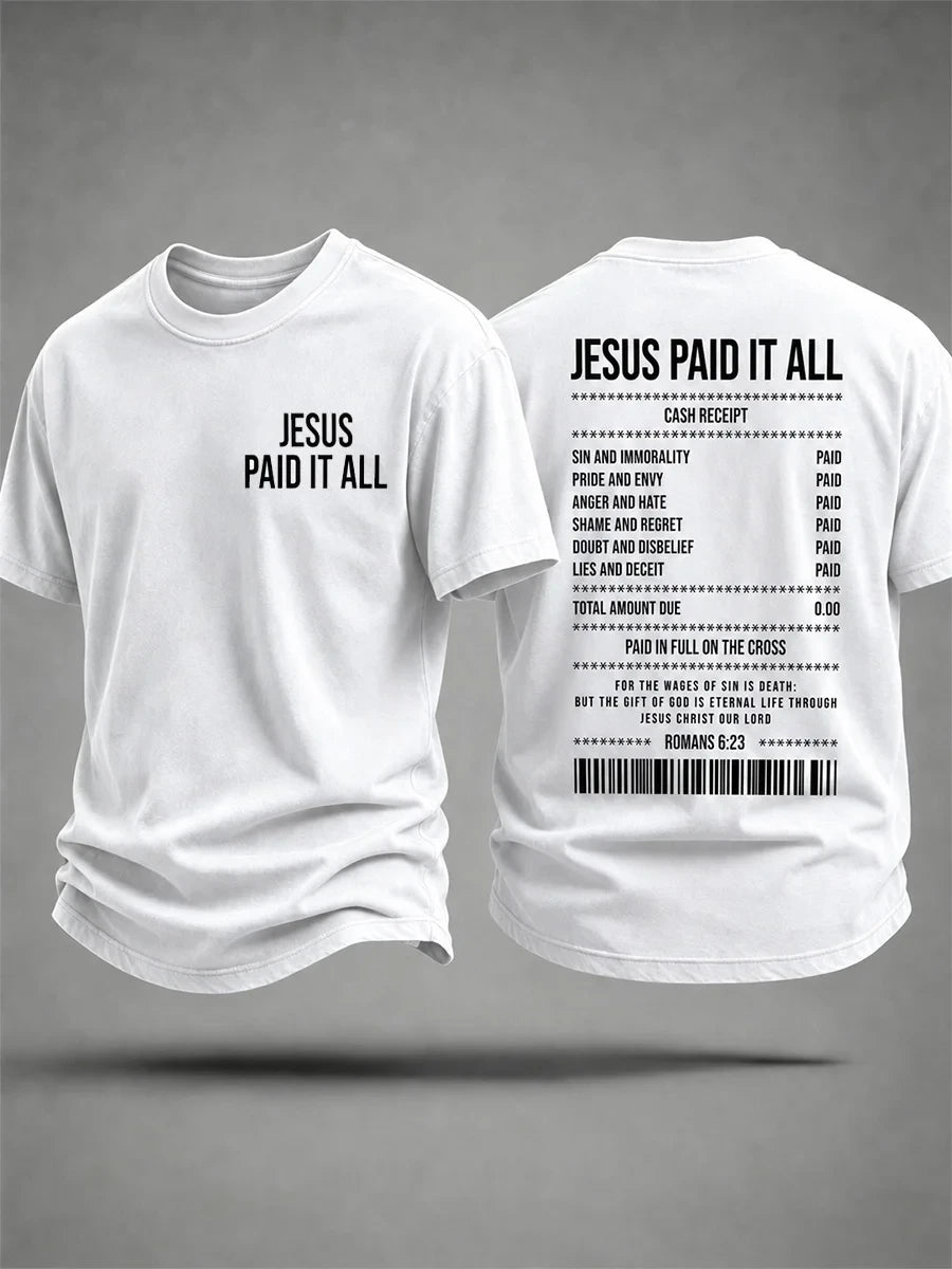 Jesus Paid It All T-Shirt Cash Receipt Shirt Faith Based Apparel Gift For Fathers - Merchluma