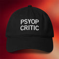 Tucker Carlson Merch 2026 PSYOP Critic Embroidered Hat Black Unique Present For Him - Merchluma