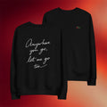 Phantom Of The Opera Merch 2026 Anywhere You Go Lyric Sweatshirt Present For Theater Fans - Merchluma