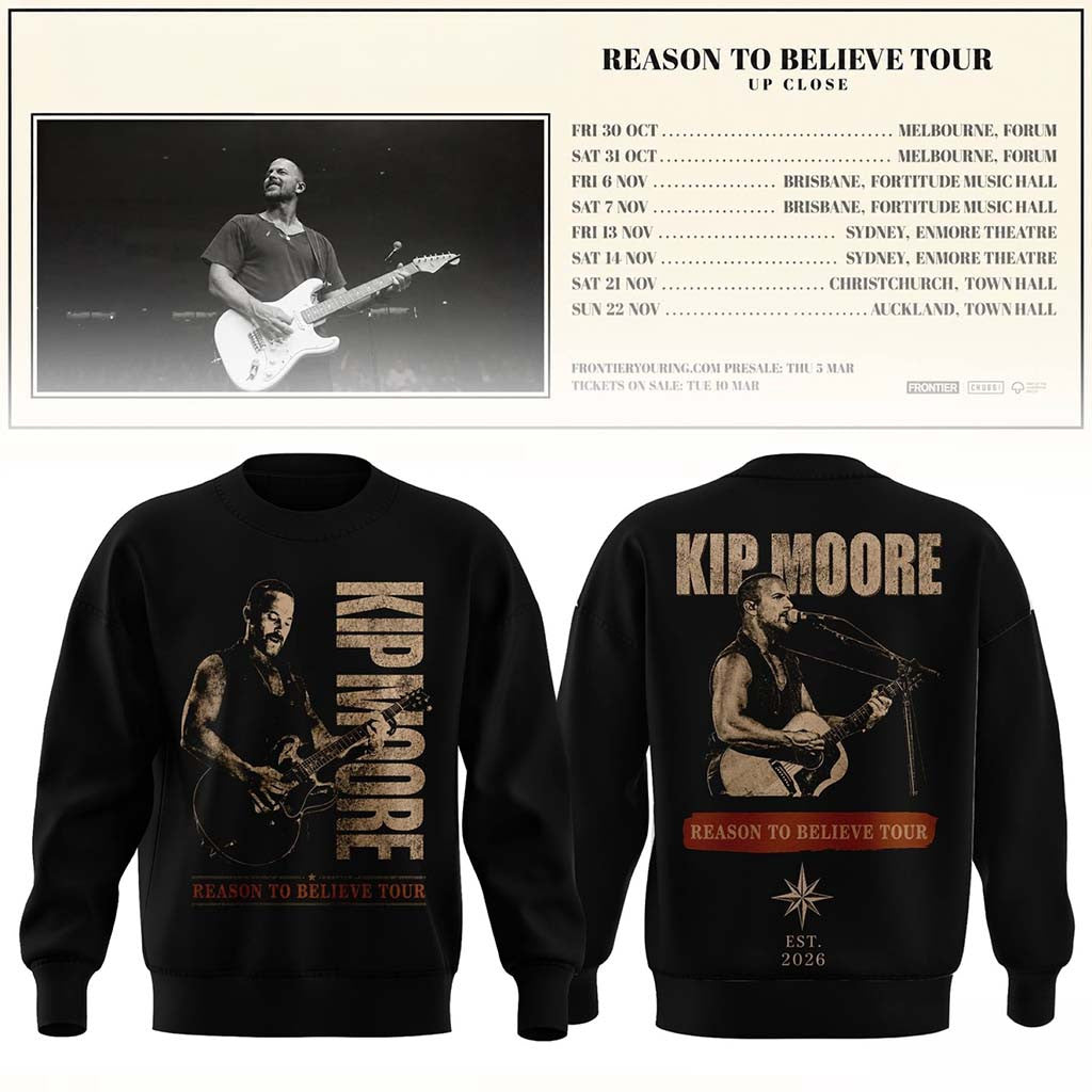 Kip Moore Merch 2026 Reason To Believe Tour Sweatshirt Music Related Gifts For Guys - Merchluma