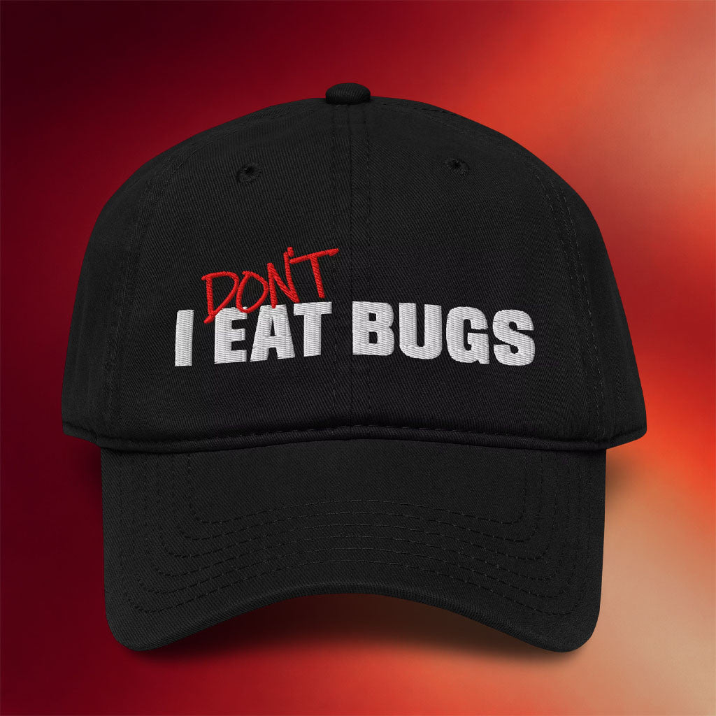 Arrowcs Merch 2026 I Don't Eat Bugs Embroidered Hat Birthday Present For Husband - Merchluma