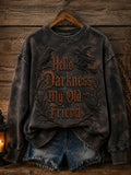 Hello Darkness My Old Friend Halloween Sweatshirt Gothic Crow Clothing Gifts For Fans - Merchluma