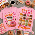 Dunkin Donuts Pink Coffee And Donuts T-Shirt Dukin' Is Jam And I'm Here To Spread It Shirt - Merchluma