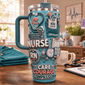 Nurse Care Courage Compassion Tumbler Pride Nurse Cup Gift Ideas For Her - Merchluma