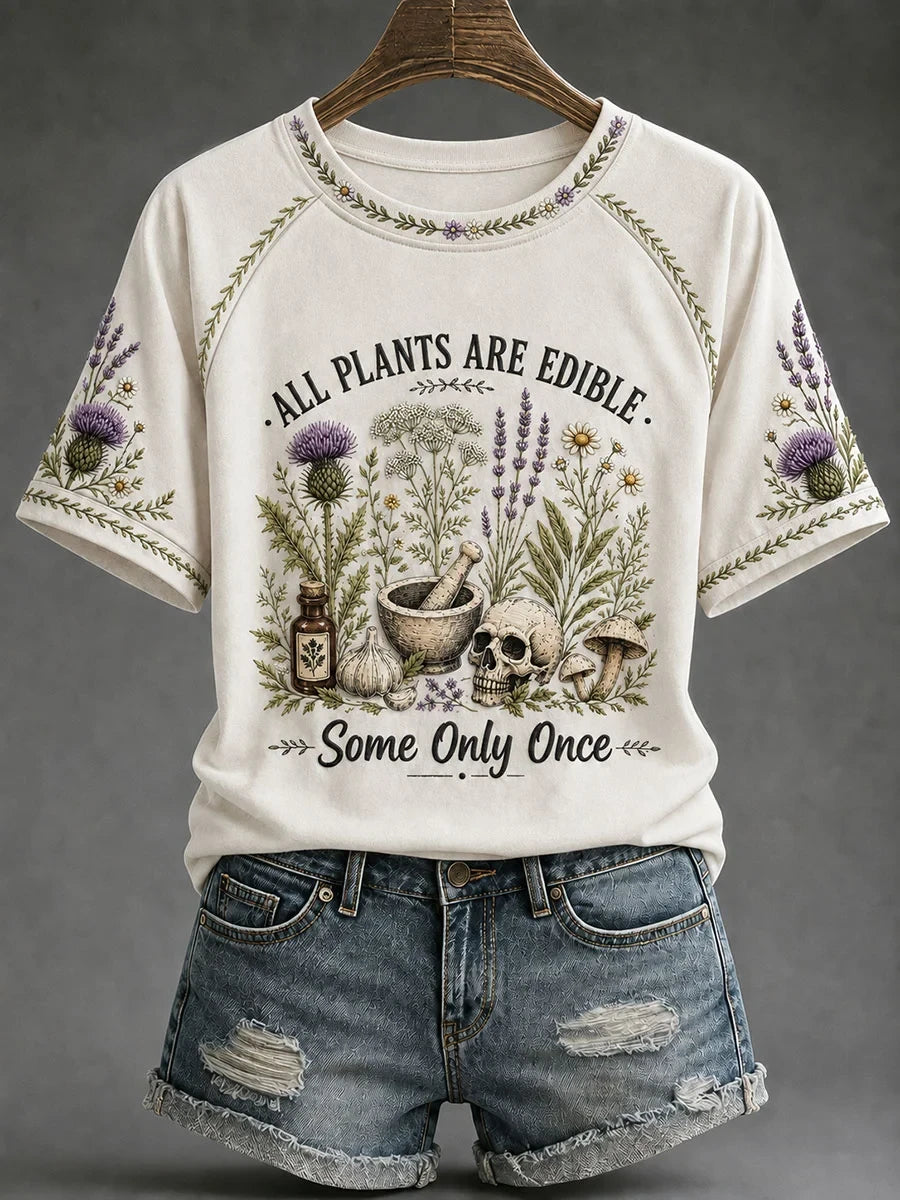 All Plant Are Edible Some Only One T-Shirt Funny Humorous Botanical Shirt Gift For Her - Merchluma
