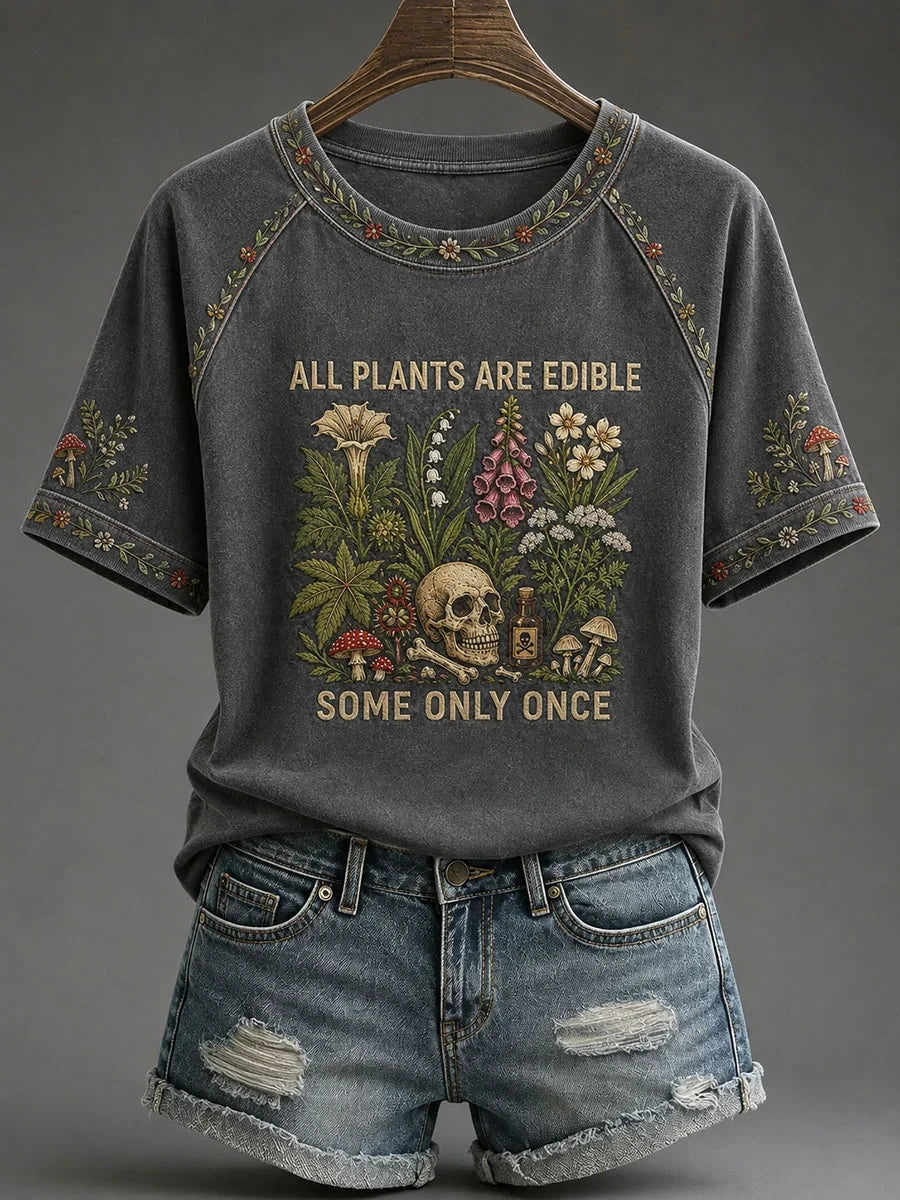 All Plant Are Edible Some Only One T-Shirt Funny Botanical Shirt Humorous Gift For Her - Merchluma
