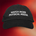 StudioHouse Designs Merch 2026 Watch More Physical Media Embroidered Hat Father's Day Gifts - Merchluma