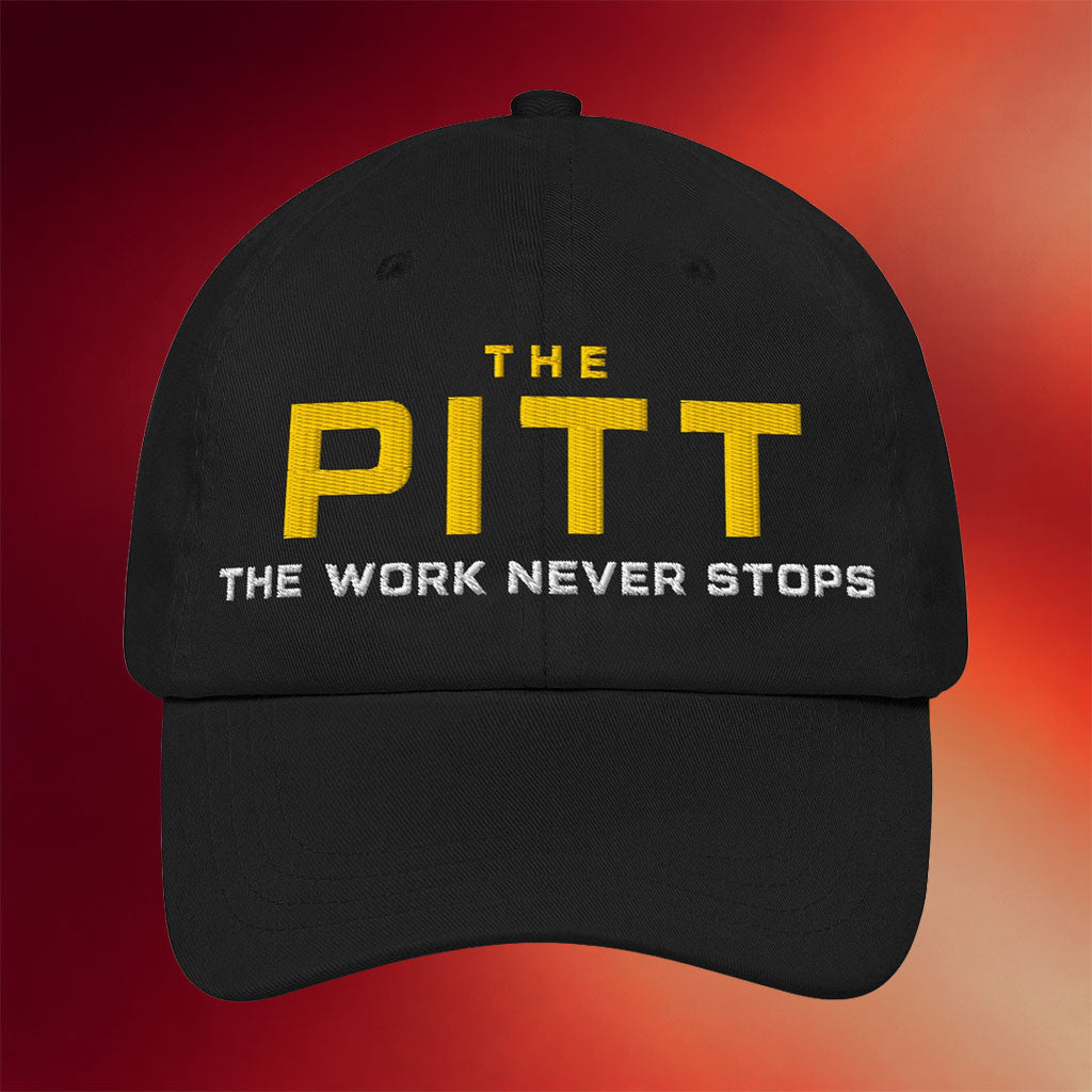 The Pitt Merch 2026 The Work Never Stops Hat Embroidered Best Gifts For Friends - Merchluma