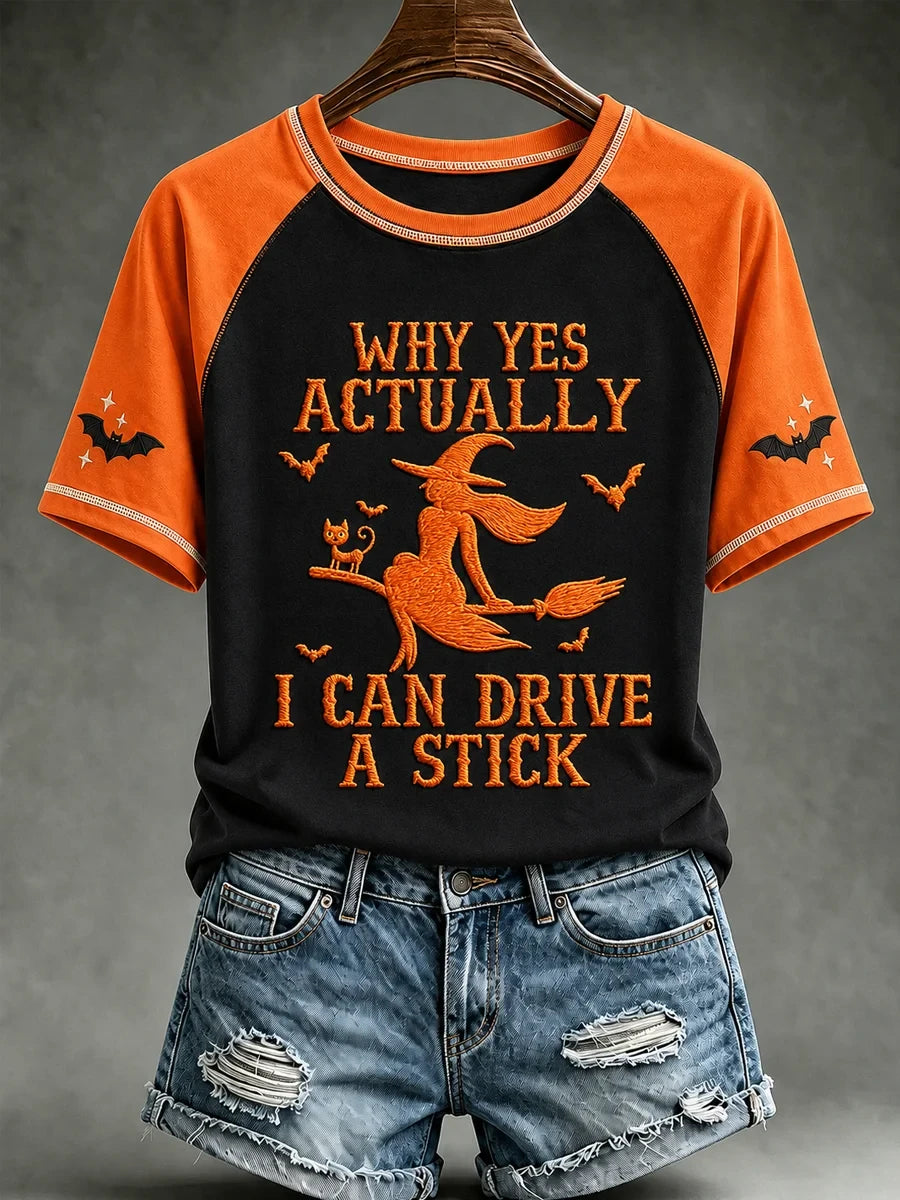 Witch Why Yes Actually I Can Drive A Stick T-Shirt Womens Witch Outfit Halloween Gift Ideas - Merchluma