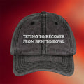 Benito Bowl LX Merch Trying To Recover From Benito Bowl Embroidered Hat Gift For Football Lovers - Merchluma