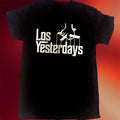 Los Yesterdays Merch 2026 Los Yesterdays Godfather T- Shirt Music Related Gifts For Guys - Merchluma