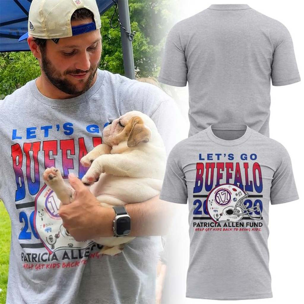 Josh Allen Let's Go Buffalo Patricia Allen Fund T-Shirt #17 Josh Allen Merch Football Fan Gifts - Merchluma