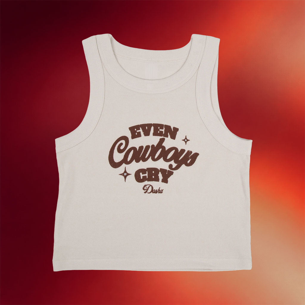 Dasha Merch 2026 Even Cowboys Cry Crop Tank Top Unique Gift For Sisters - Merchluma