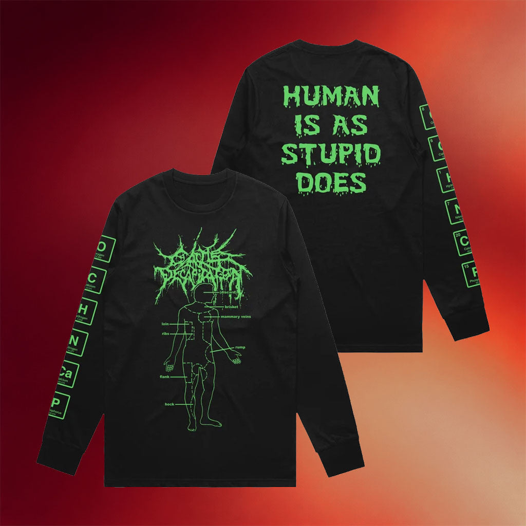 Cattle Decapitation Merch 2026 Human Is As Stupid Does Long Sleeve Shirt Gift Ideas For Dudes - Merchluma