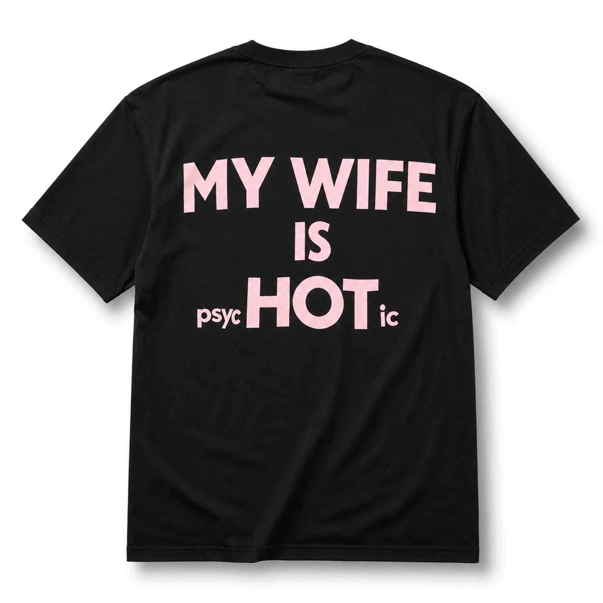 2026 My Wife Is Psychotic Hot Shirt Anniversary Gift For Husband - Merchluma