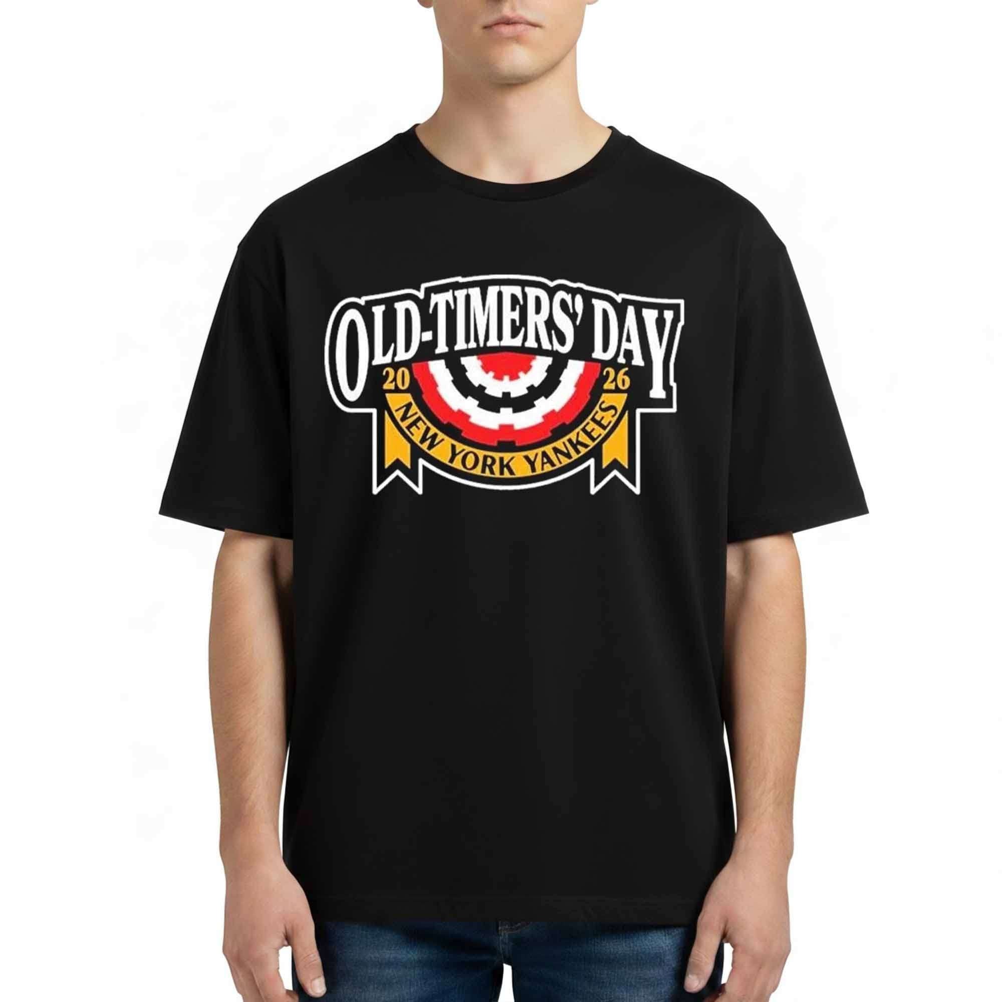 2026 NY Yankees Old Timers Day Shirt New York Yankees Merch Gifts For Baseball Fans - Merchluma