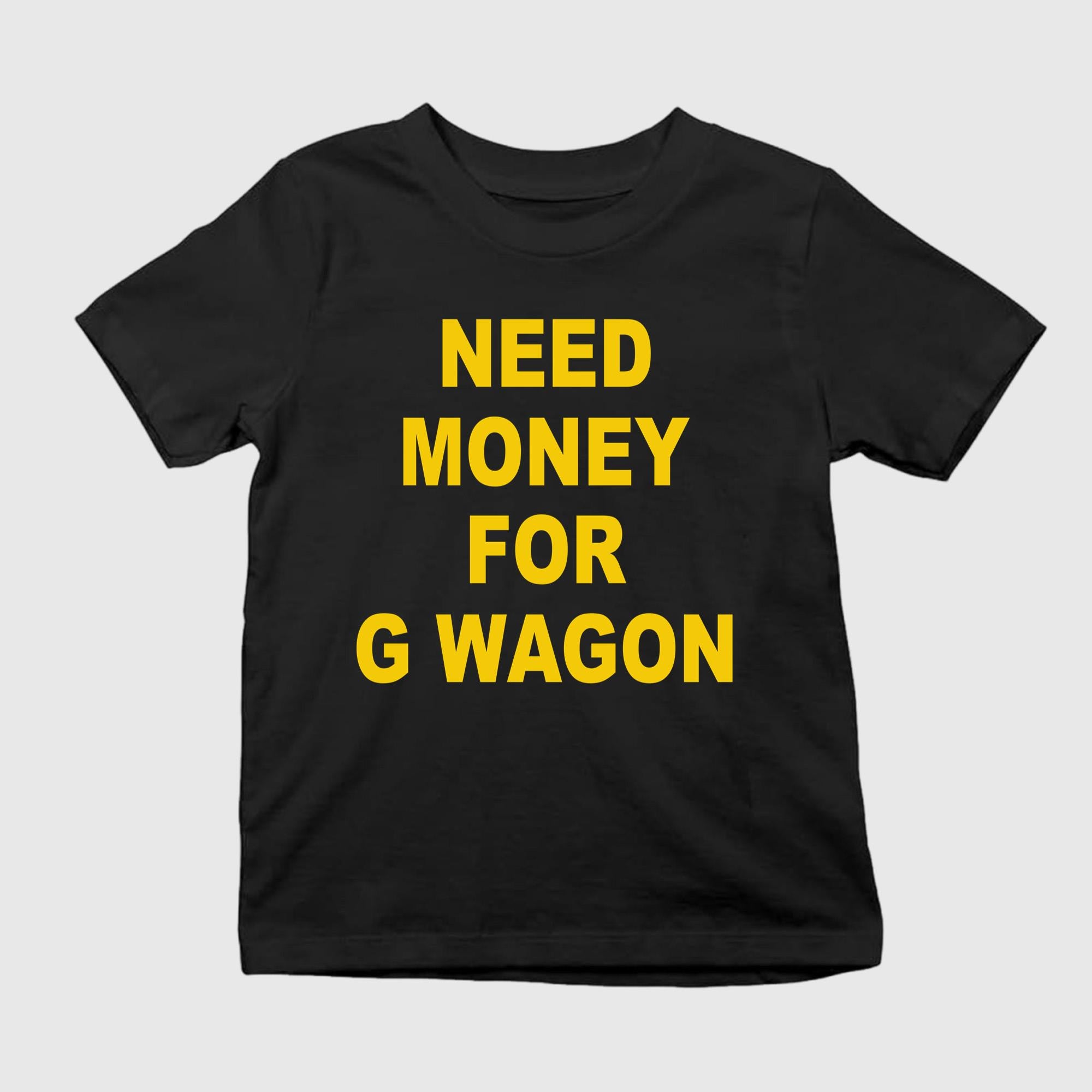 Adam Sandler Need Money For G Wagon Shirt Adam Sandler Merch Gifts For Fans - Merchluma