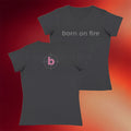 Born On Fire Merch 2026 Core Born On Fire Baby Tee Gift Ideas For Sisters - Merchluma