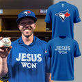 Toronto Blue Jays X Jesus Won 2026 T-Shirt Christian Shirt Jays Merch Baseball Lover Gifts - Merchluma
