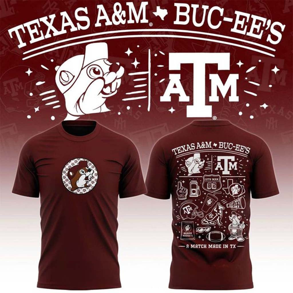 Texas A&M Aggies X Buc-Ee's Merch 2026 A Match Made In TX T-Shirt Gift For Football Fans - Merchluma