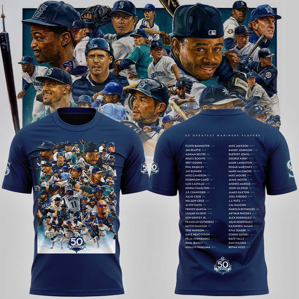 Seattle Mariners The 50 Greatest Mariners Players Of All Time 2026 Shirt Seattle Mariners Merch - Merchluma