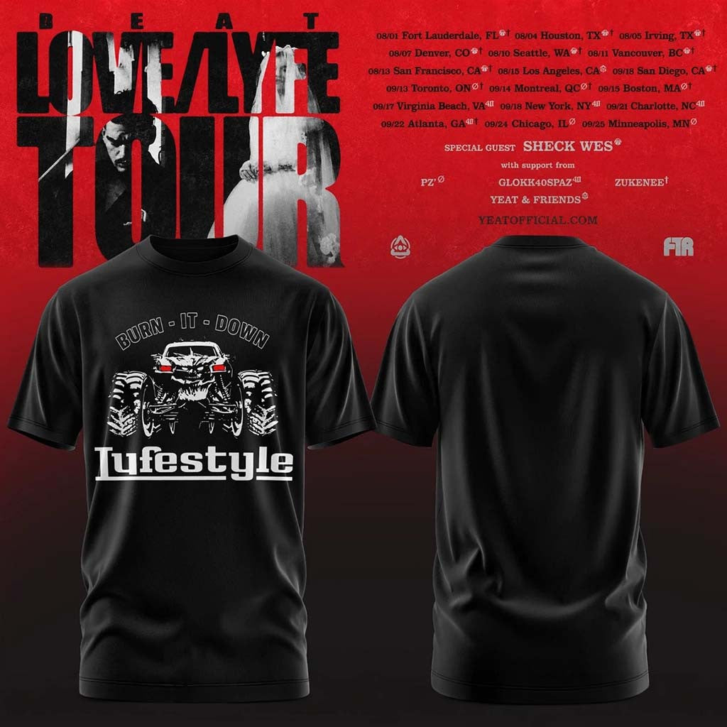 Yeat Lovelyfe Tour T-Shirt 2026 Burn It Down Lyfestyle Shirt Yeat Merch Gift For Rap Fans - Merchluma