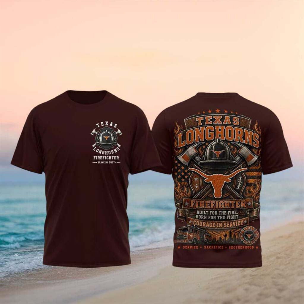 Texas Longhorns Firefighter Courage In Service T-Shirt Texas Longhorns Merch Gift For Dad - Merchluma