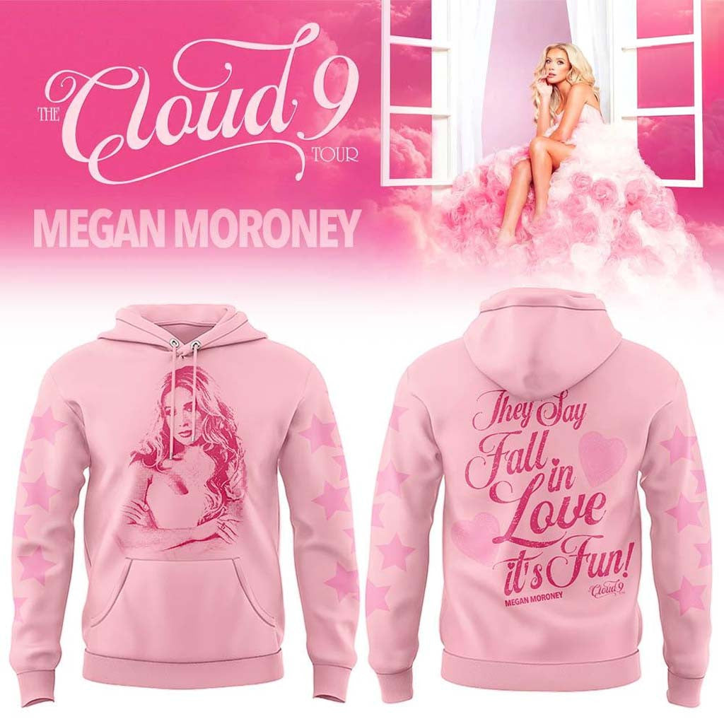 Megan Moroney Merch The Cloud 9 Tour 2026 Pink Hoodie They Say Fall In Love It's Fun Hoodie - Merchluma