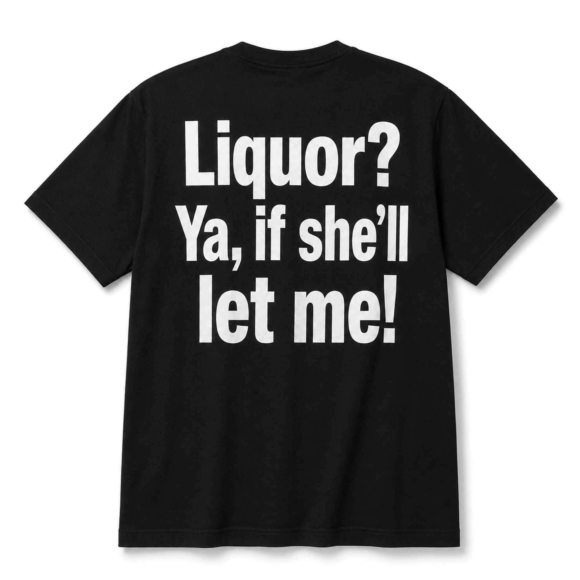 Liquor Ya If She'll Let Me Shirt Funny Drinking T-Shirt Gifts For Husband - Merchluma