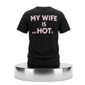 My Wife Is PSYC Hot IC Shirt Best Birthday Gift For Husband - Merchluma