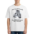 Don't Use AI To Write Use Childhood Trauma Like A Real Poet Shirt Funny Sarcastic T-Shirt - Merchluma