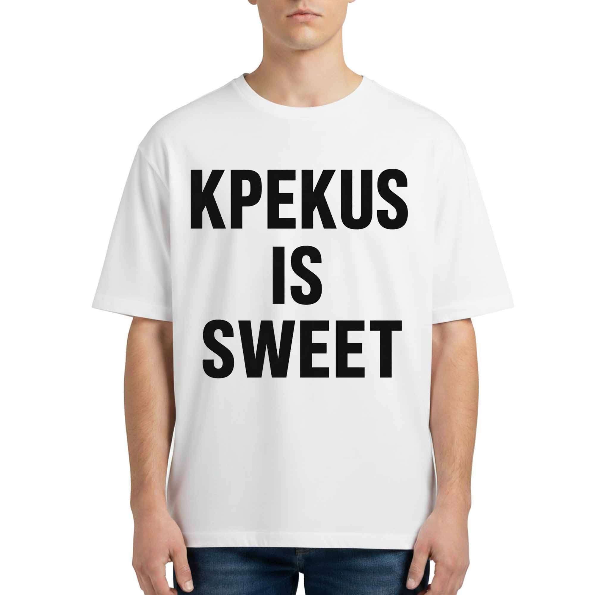 Kpekus Is Sweet Shirt Best Gifts For Boyfriend - Merchluma