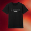 Nick Cave Merch 2026 Head High And F 'Em All T-Shirt Nick Cave's Mum Shirt Gift Ideas - Merchluma