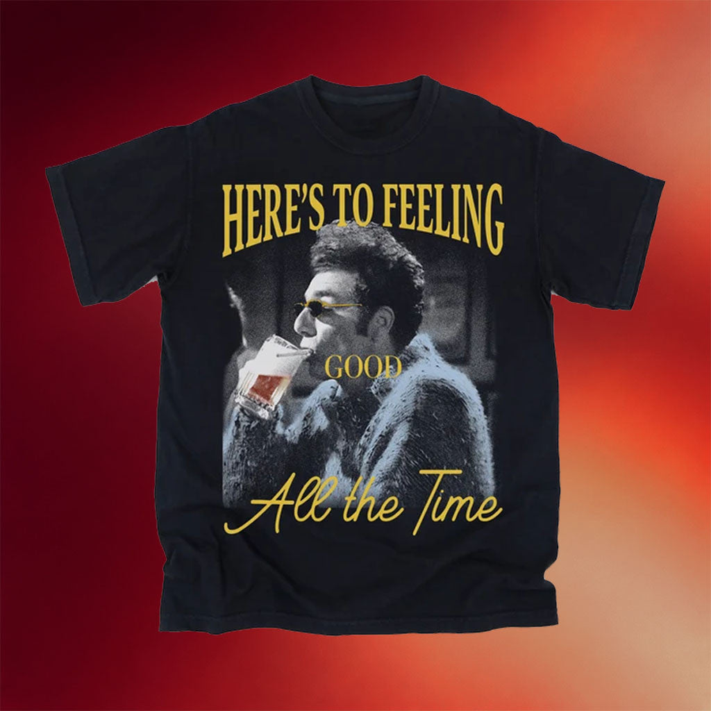 Younger You Merch 2026 Feeling Good All The Time T-Shirt Cosmo Kramer Shirt Gift for Dad - Merchluma