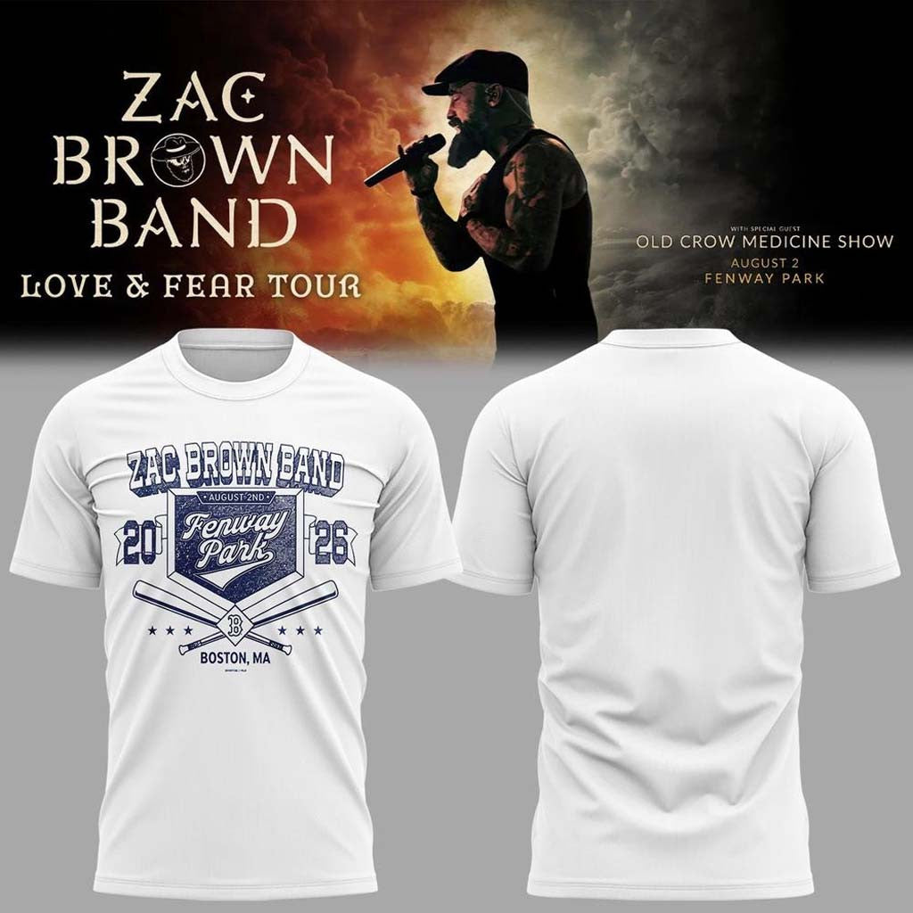 Zac Brown Band Merch Love and Fear Tour 2026 in Fenway Park T-Shirt White Gifts For Boyfriend - Merchluma