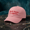 Junie B Jonesin For A Cigarette Hat Embroidered Literary Quote Baseball Cap Funny Bookish Gift - Merchluma