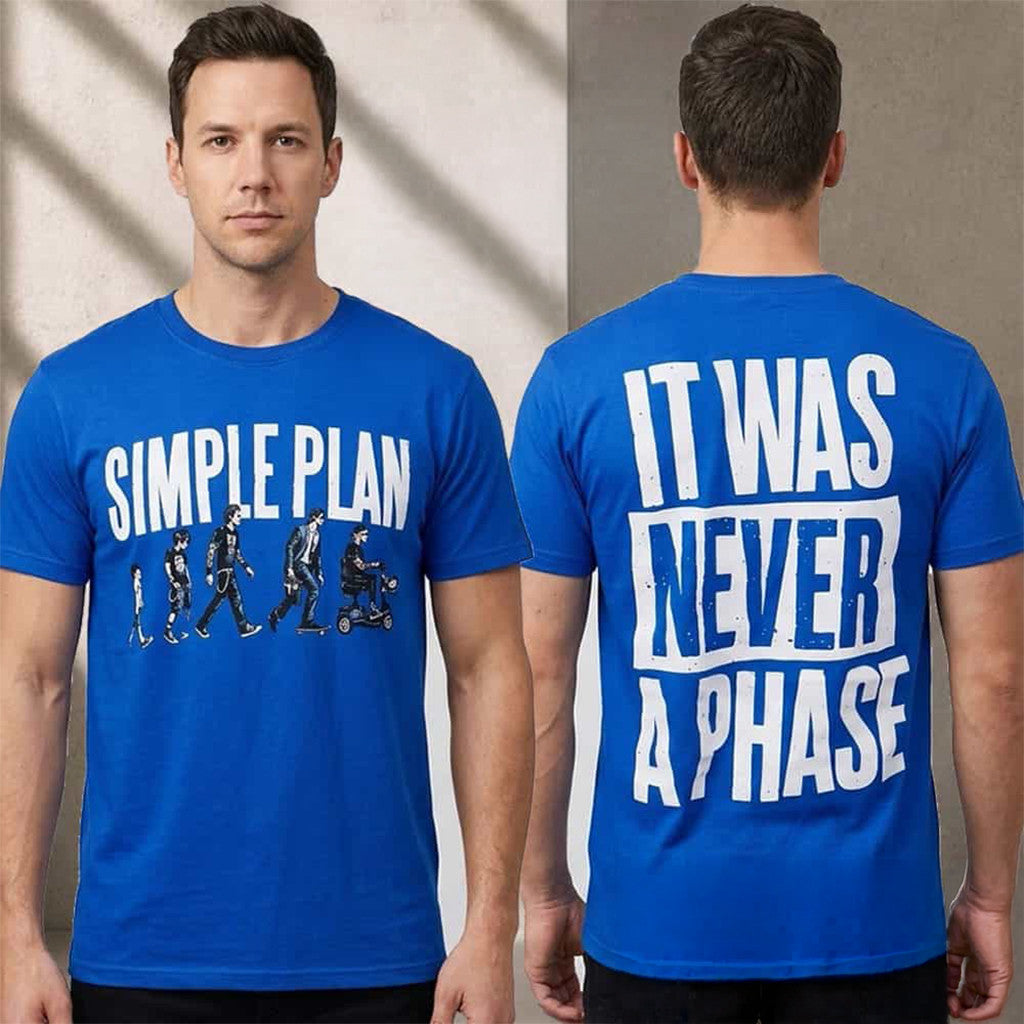 Simple Plan Bigger Than You Think Tour 2026 Shirt It Was Never A Phase T-Shirt Simple Plan Merch - Merchluma