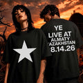 Kanye West Merch Ye Live At Almaty Central Stadium On August 14 2026 Almaty Kazakhstan T-Shirt - Merchluma