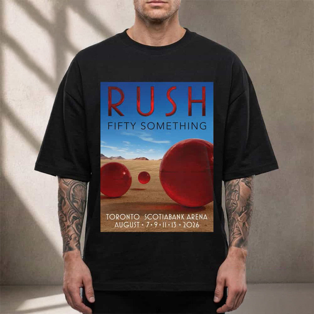 Rush Band Toronto ON Event T-Shirt Fifty Something Tour 2026 Merch Best Gifts For Music Lovers - Merchluma
