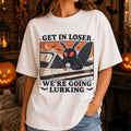 Mothman Car Get In Loser We're Going Lurking Cryptid Lover T-Shirt Funny Humorous Gifts - Merchluma