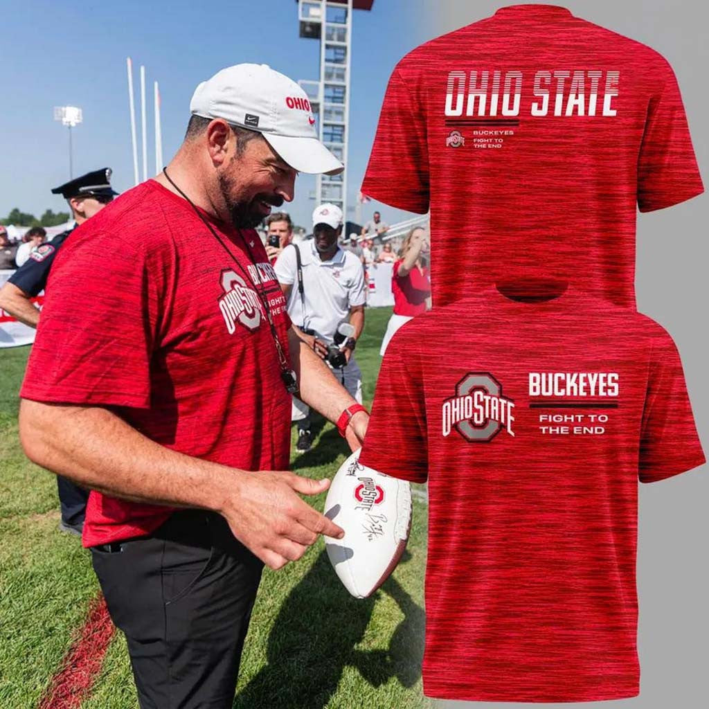 Ohio State Buckeyes Fight To The End T-Shirt Buckeyes Merch Present For Football Fans - Merchluma