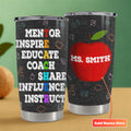 Custom Teacher Mentor Inspire Educate Coach Share Influence Instruct Apple Tumbler Teacher Gifts - Merchluma