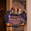 Personalized A Bunch Of Hocus Pocus Witches Welcome Acrylic Sign Halloween Home Decor - Merchluma