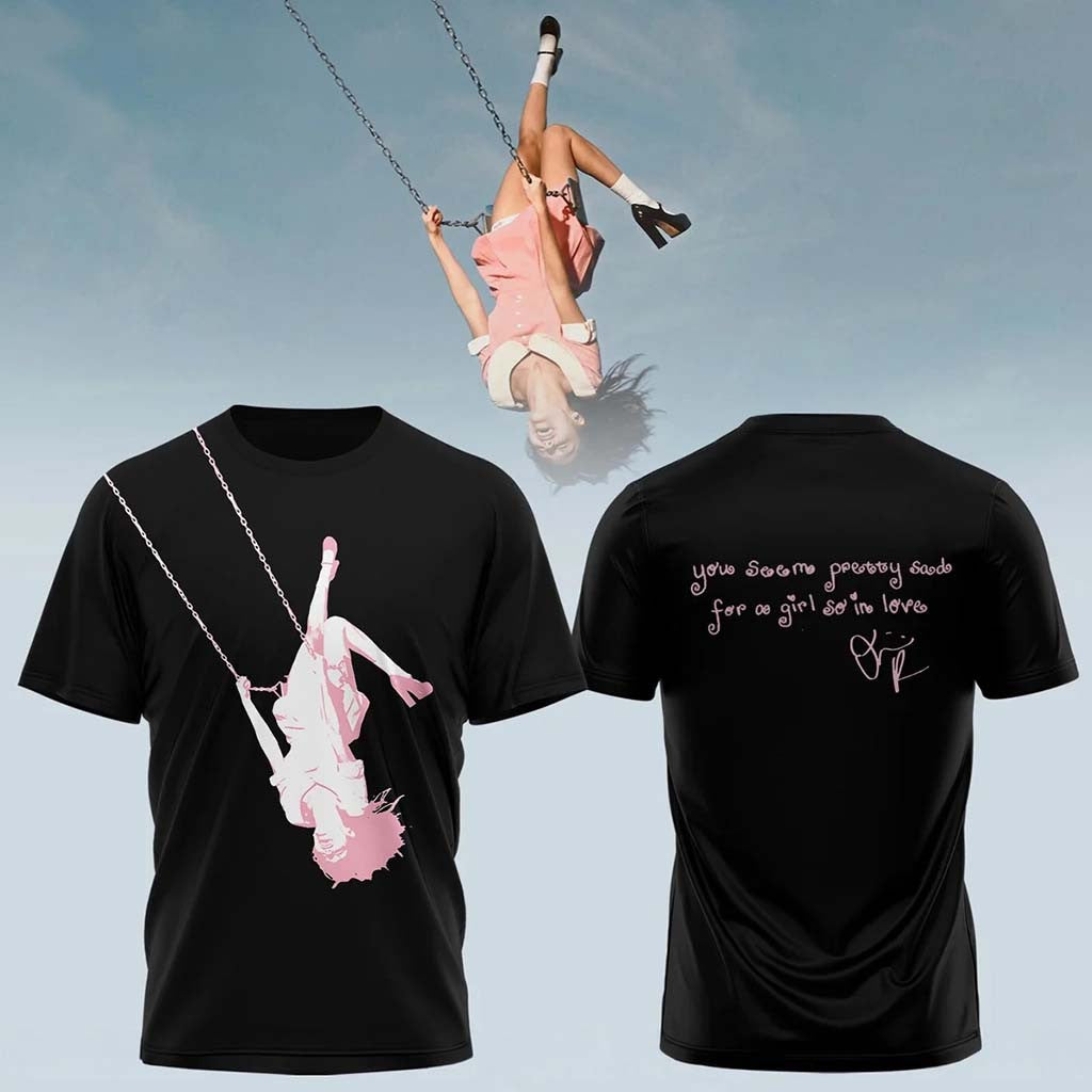 Olivia Rodrigo Merch 2026 You Seem Pretty Sad For A Girl So In Love T-Shirt Black Fan Apparel - Merchluma