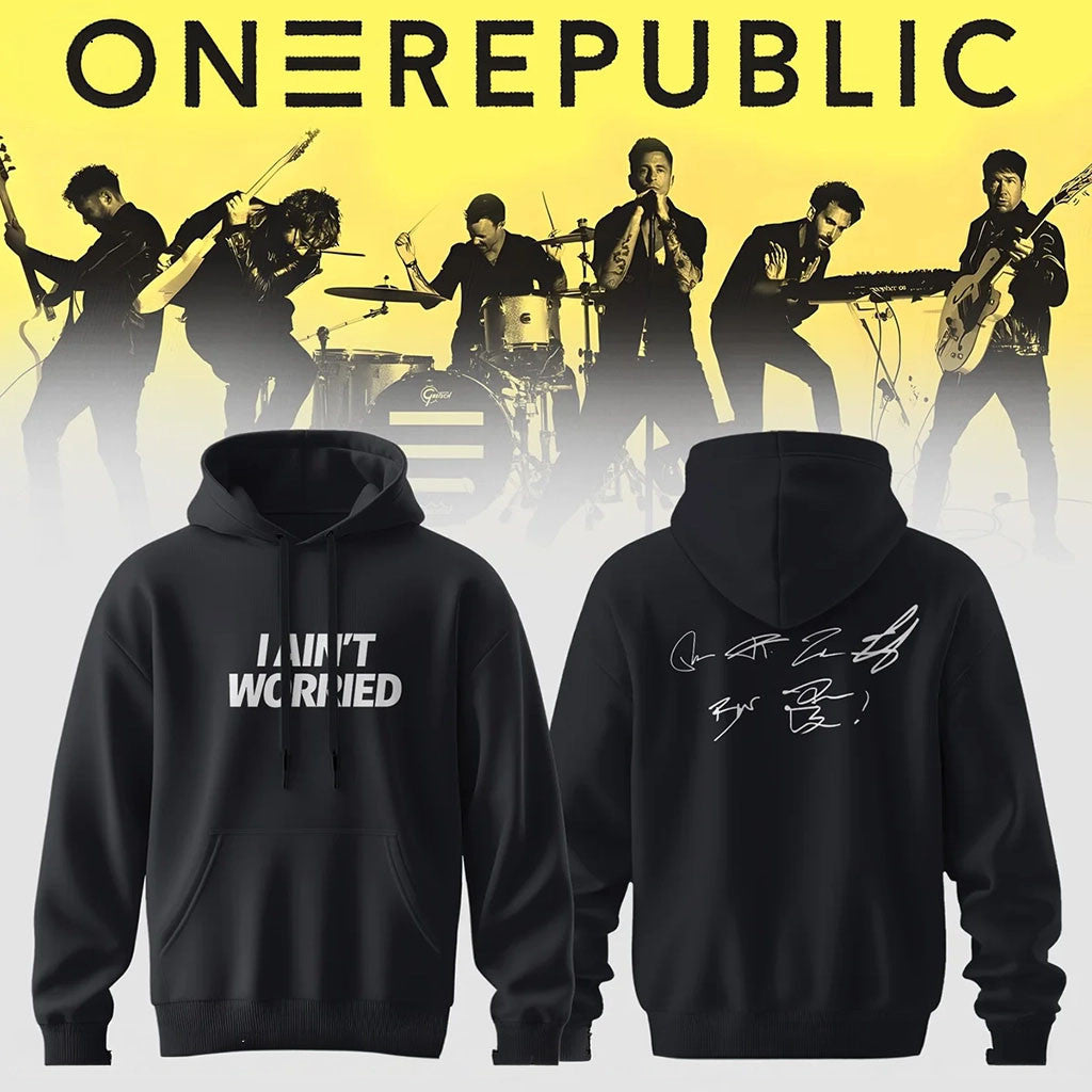 OneRepublic Merch 2026 I Ain't Worried Hoodie Signed Best Gifts For Music Lovers - Merchluma