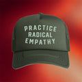 The Bitter Southerner General Merch 2026 Practice Radical Empathy Trucker Hat Gift For BFF - Merchluma