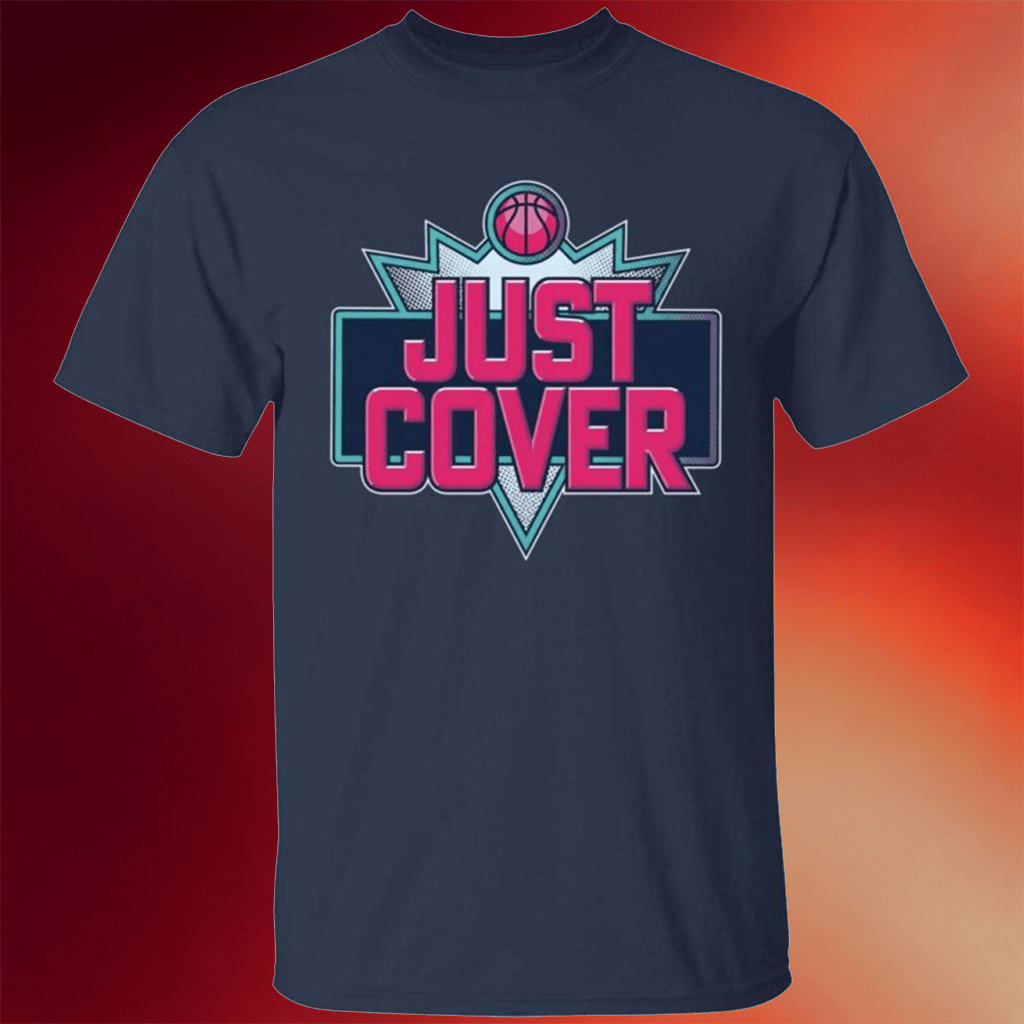 Just Cover Shirt Birthday Gift Ideas For Boyfriend - Merchluma