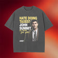 John Summit Merch 2026 Summit CPAs T-Shirt Hate Doing Taxes Shirt Gifts For DJ Fans - Merchluma